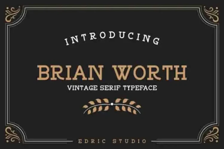 BRIAN WORTH - Vintage Font