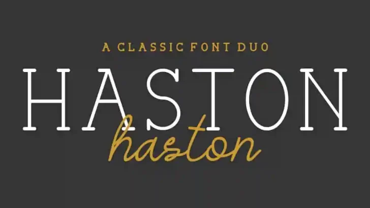 Haston Classic Vintage Font Duo
