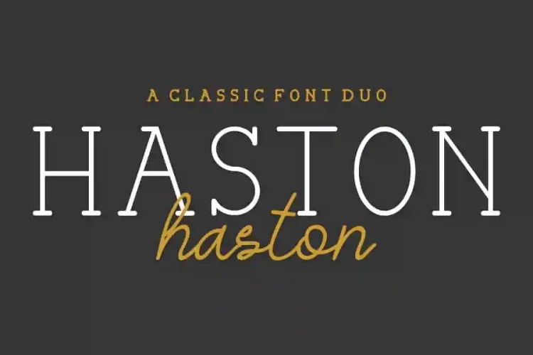 Haston Classic Vintage Font Duo