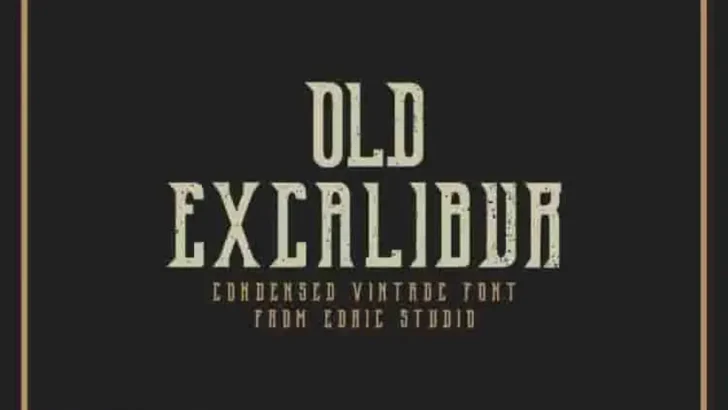 OldExcalibur Modern Sans Serif Fonts