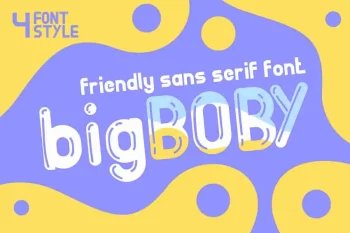 bigBoby Sans Serif Comic Fonts