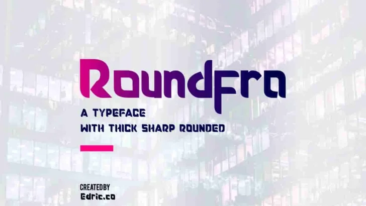 Roundfra Modern Display Font