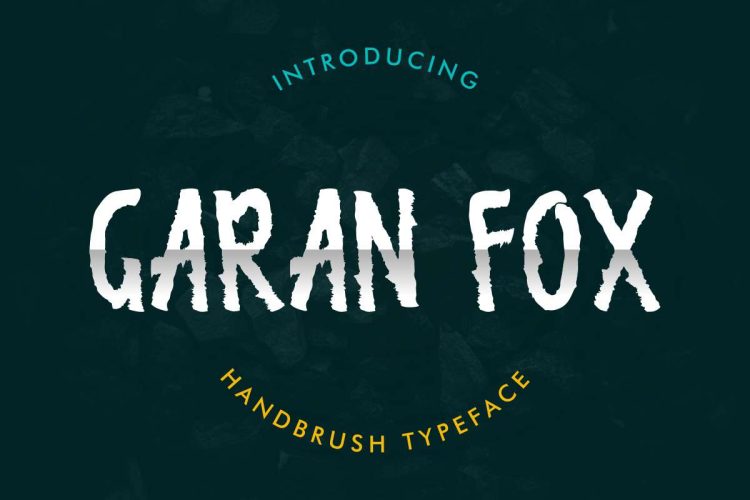 Garan Fox Hand Brush Typeface Font