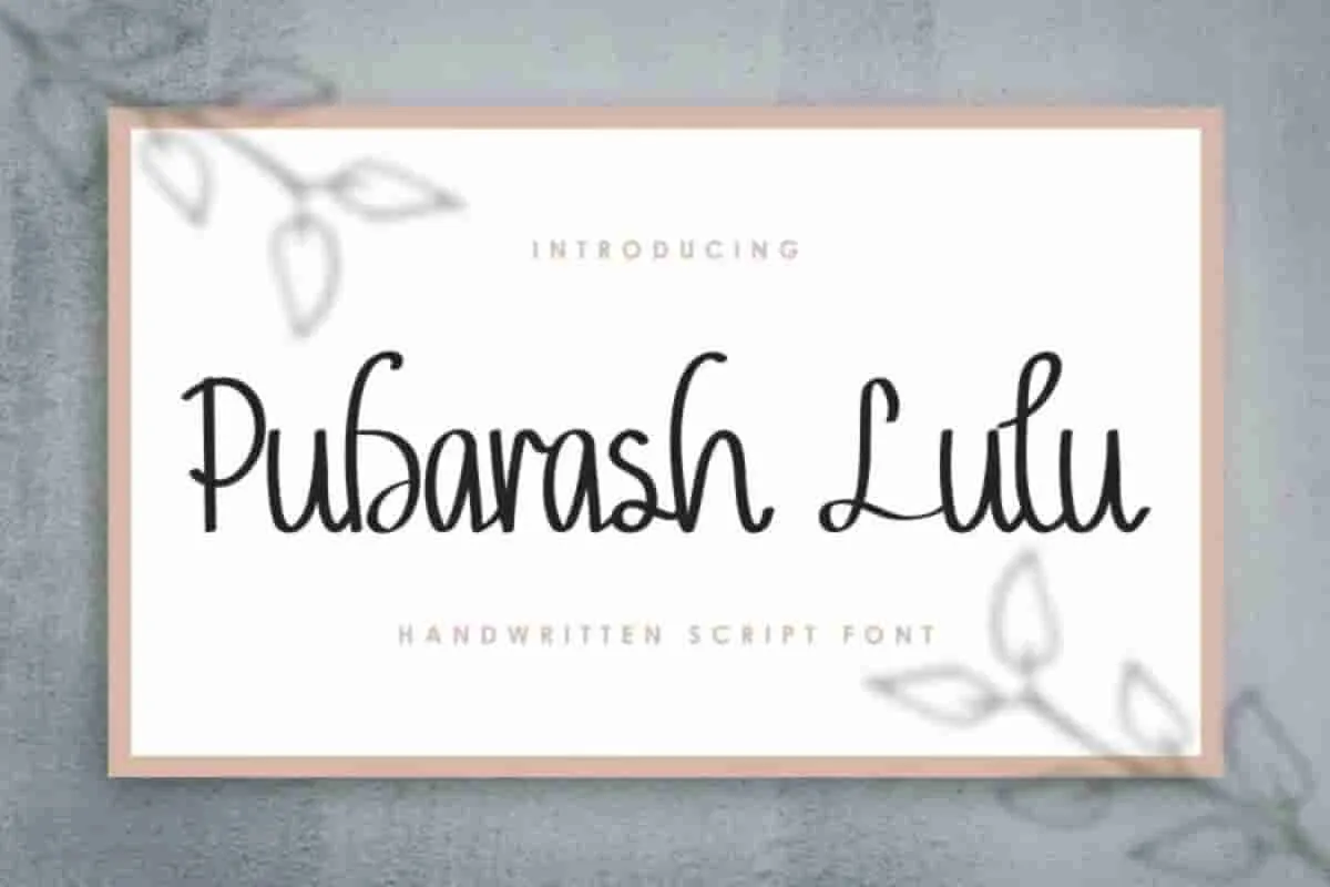 Pubarash Lulu Handwritten Script Font