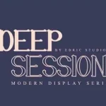 Deep Session