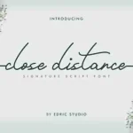 Close Distance