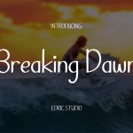Breaking Dawn Font