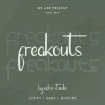 Freakouts