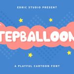 Stepballoon Font
