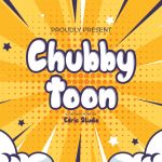 chubby toon Font