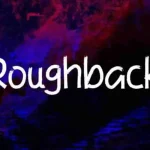 Roughback