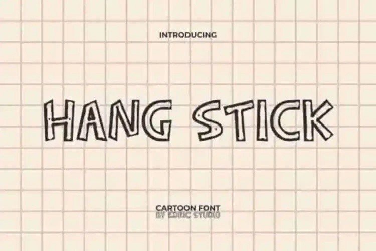 Hang Stick