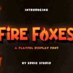 Fire Foxes