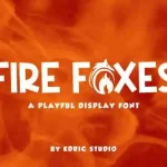 Fire Foxes