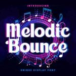 Melodic Bounce