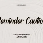 Reminder Caution