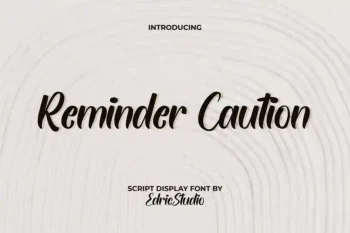 Reminder Caution
