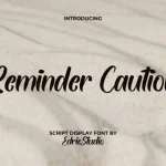 Reminder Caution