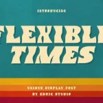 Flexible Times