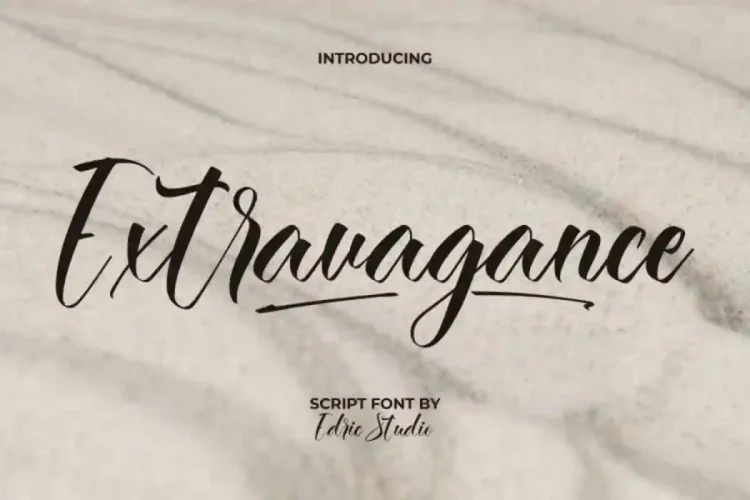Extravagance
