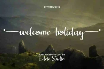 Welcome Holiday