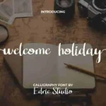 Welcome Holiday