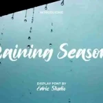 Raining Season