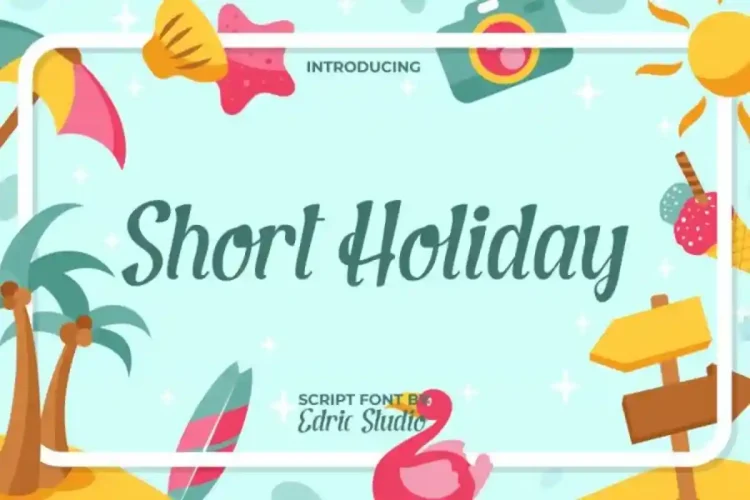 Short Holiday
