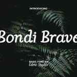 Bondi Brave Font