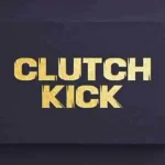 Clutch Kick