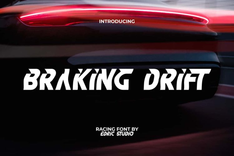 Braking Drift Font