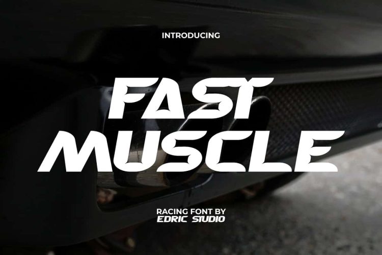 Fast Muscle Font