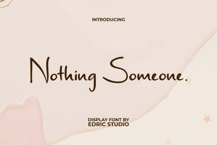 Nothing Someone Font