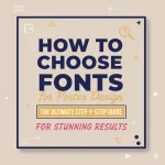 How to Choose Fonts for Poster Design2