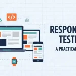 Responsive Design Testing Tools