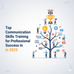Top Communication Skills Training Tips for Professional Success in 2025 1