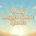 Daily Inspirational Quotes_2