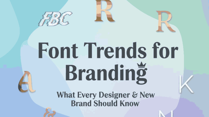 Font Trends for Branding