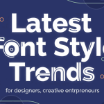 Latest Font Style Trends
