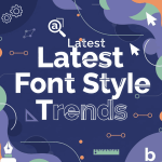 Latest Font Style Trends1