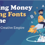Making Money Selling Fonts1