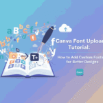 Canva Font Upload Tutorial2
