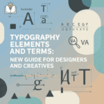 TypographyTypography Elements and Terms Elements and Terms1